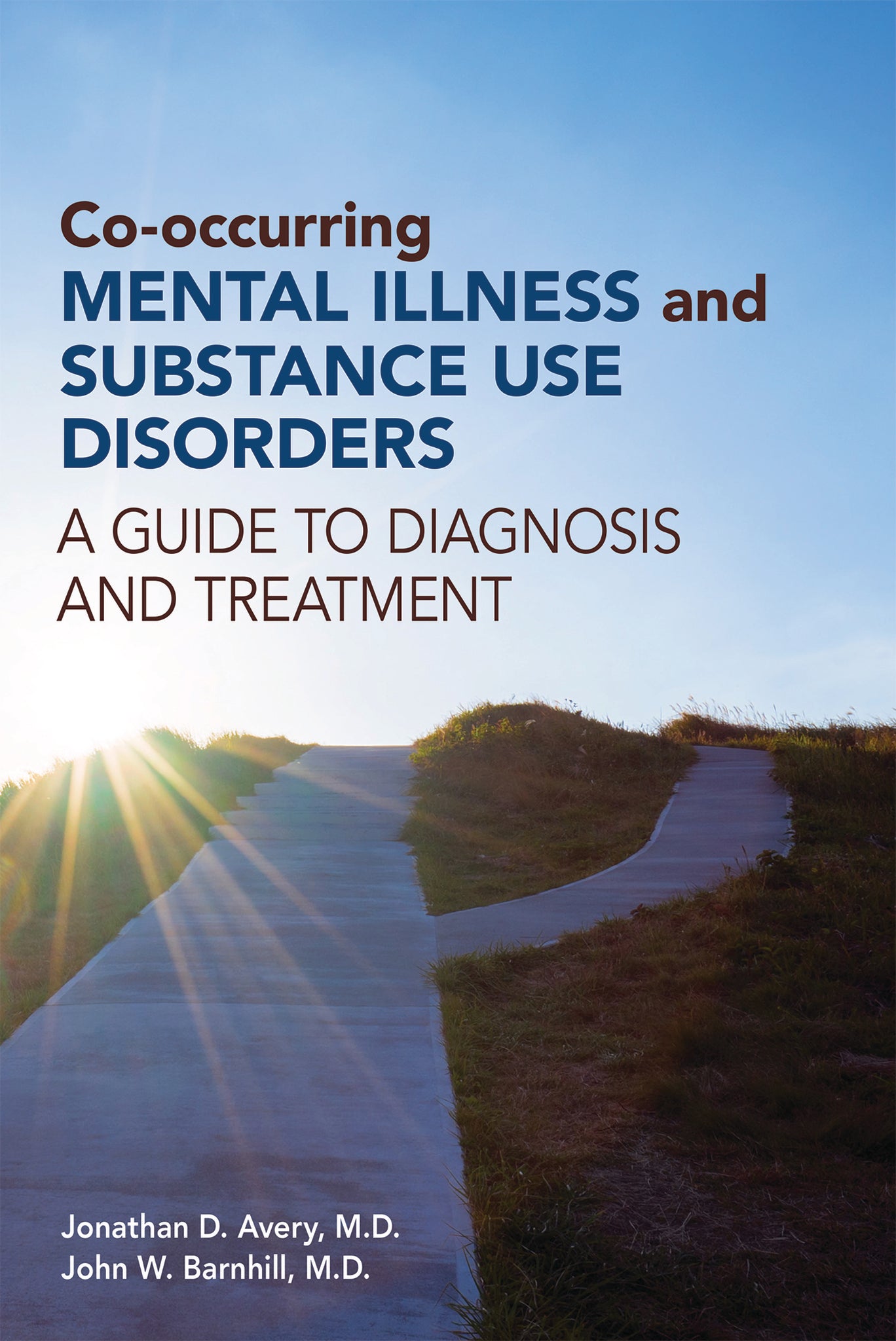 Cover image for Co-occurring Mental Illness and Substance Use Disorders ISBN 9781615370559